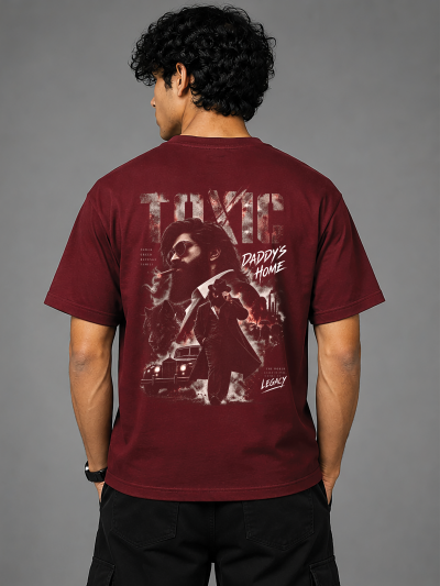 Toxic | Daddy's Home | 180 Gsm |Regular Fit
